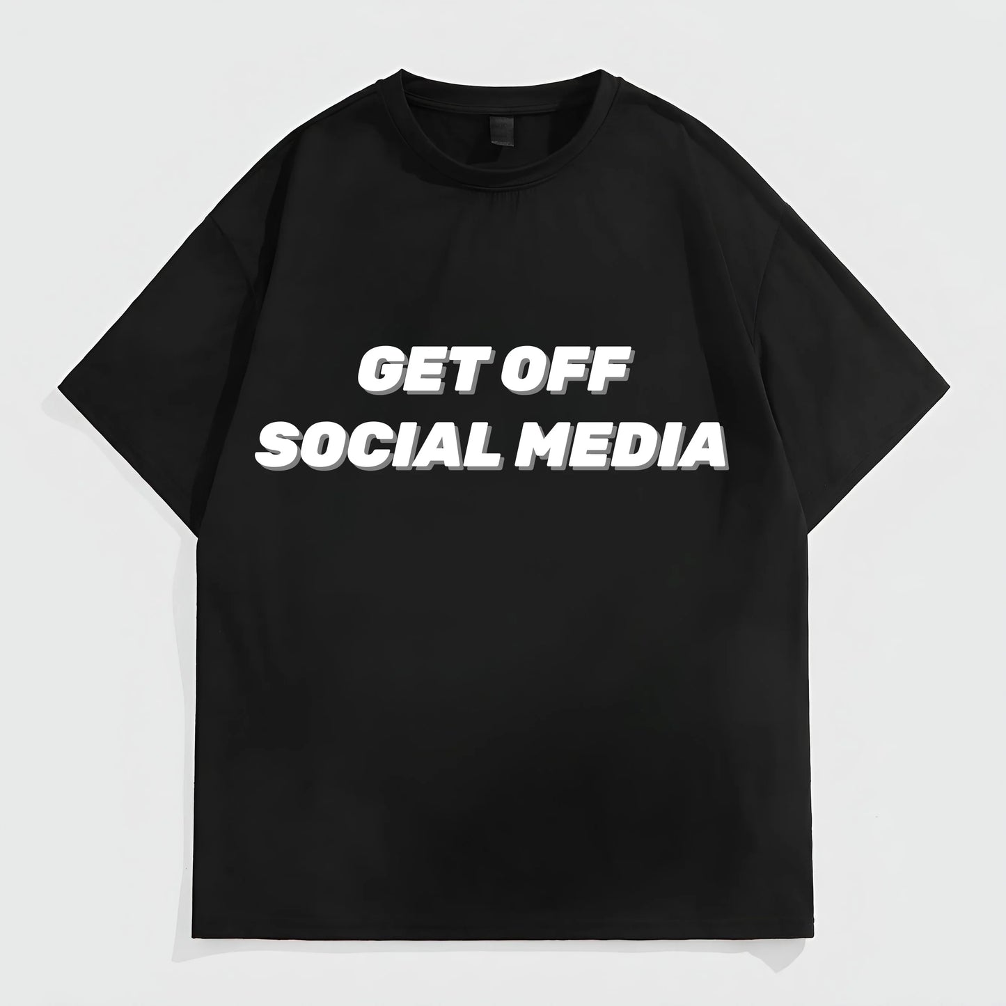 Men's Casual T-Shirt Get Off Social Media Print Daily Wear Streetwear Fashion Top Graphic Tees Outfit