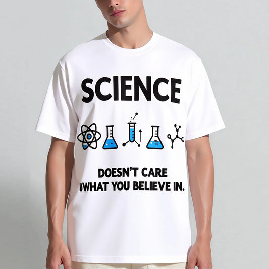 White T-Shirt with Science Symbols and Text Science Doesn't Care What You Believe In for Casual Wear Graphic Tees Boutique