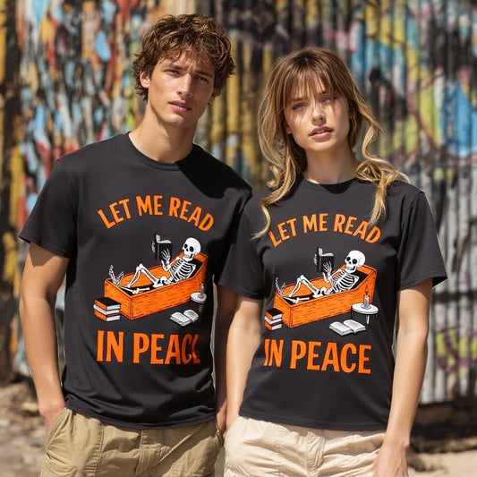 Men's and Women's Casual T Shirt Funny Skeleton Reading Print Let Me Read In Peace Graphic Tee for Daily Wear Graphic Tee For Summer 2025