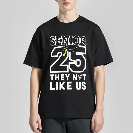 Black Short Sleeve T-Shirt with Senior 25 They Not Like Us Print for Graduation Party Graphic Tees Boutique