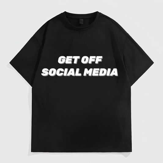 Men's Casual T-Shirt Get Off Social Media Print Daily Wear Streetwear Fashion Top Graphic Tees Outfit